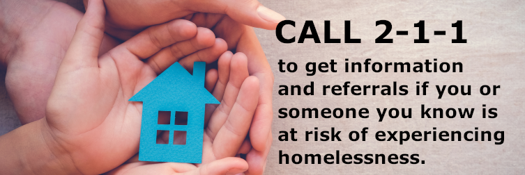 Homeless? Call 211 for referrals